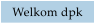 Welkom dpk